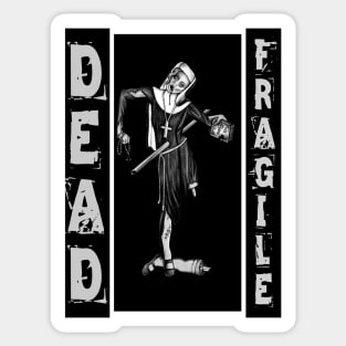 Nun Zombie - DEAD FRAGILE Sticker